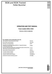 TM11621 - John Deere 903K, 953K Tracked Feller Buncher Diagnostic, Operation and Test Service Manual