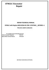 TM12182 - John Deere 870GLC Excavator with 6WG1XZSA-02 Engine Service Repair Technical Manual