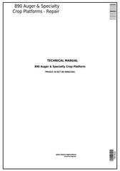 TM1632 - John Deere 890 Auger & Specialty Crop Platforms Service Repair Technical Manual