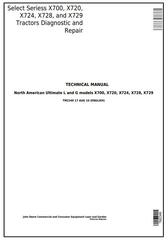 TM2349 - John Deere X700, X720, X724, X728, X729 Lawn Tractors Ultimate Select Series Technical Manual